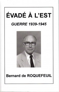 Evade a lEst - Bernard de Roquefeuil